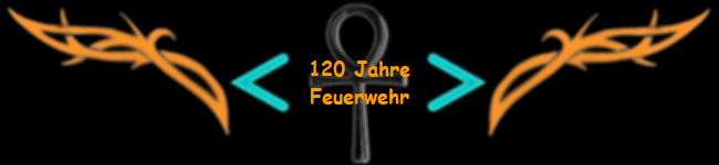 120 Jahre
Feuerwehr