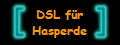 DSL fr
Hasperde